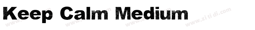 Keep Calm Medium字体转换
